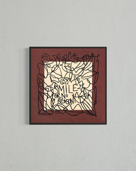 SMILE FOR No RESON